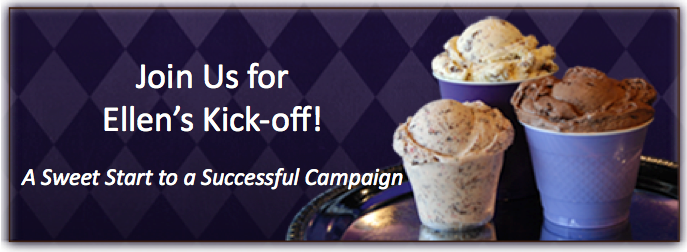 Join Us for Ellen's Campaign Kickoff!